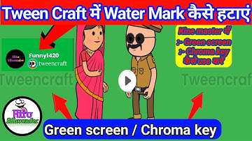 Tween Craft - remove watermark | Tween Craft latest Mod Apk | No water mark #tweencraft