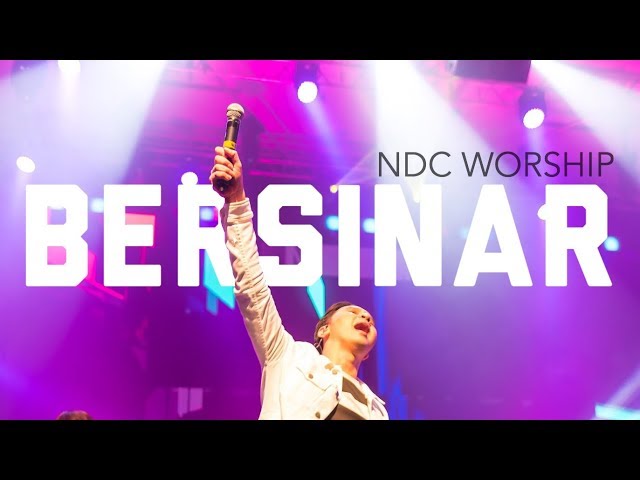 NDC WORSHIP - 4. Bersinar