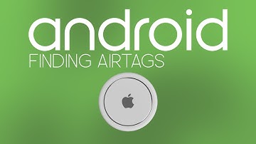 Find Apple AirTags using Android. (a workaround)