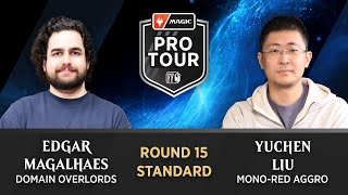 Round 15 | Edgar Magalhaes vs. Yuchen Liu | Standard | #PTFINALFANTASY
