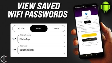 How To View Saved WiFi Passwords on Android