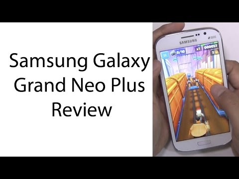 Samsung Galaxy Grand Neo Plus Review And Unboxing