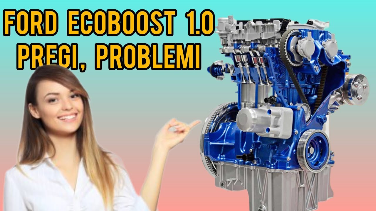 Motore Ford 1.0 EcoBoost: Pregi, problemi e quali auto lo montano. #cerchez100