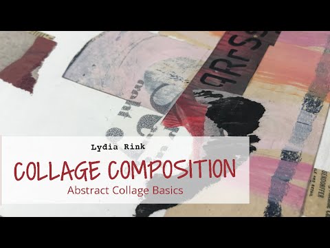 Collage composition - Abstract Collage Basics