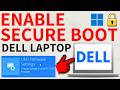 How to Enable Secure Boot on Dell Laptop