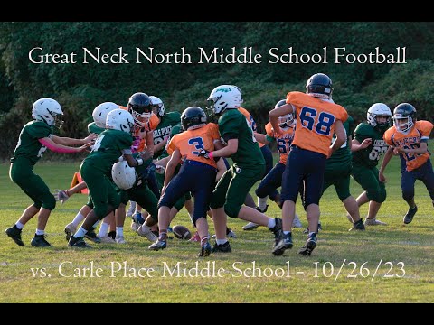 Great Neck North Middle School Football vs Carle Place Middle School at GNN - Oct 26, 2023