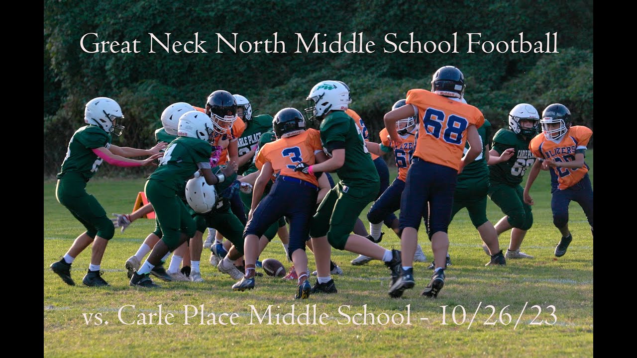 Great Neck North Middle School Football vs Carle Place Middle School at