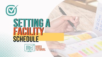Setting a Facility Schedule: BuildMySOP Platform Video Tutorial