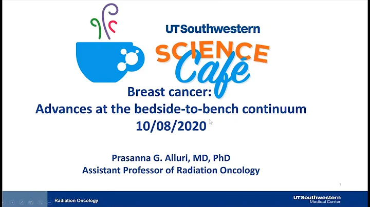 Science Café | Breast Cancer, Bench to Bedside: The Interface of Clinical Oncology and Research ...