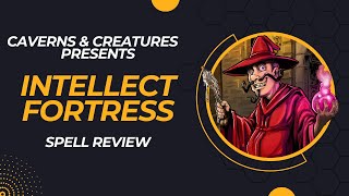 Intellect Fortress 5e: Check Out the Big Brain on Bard