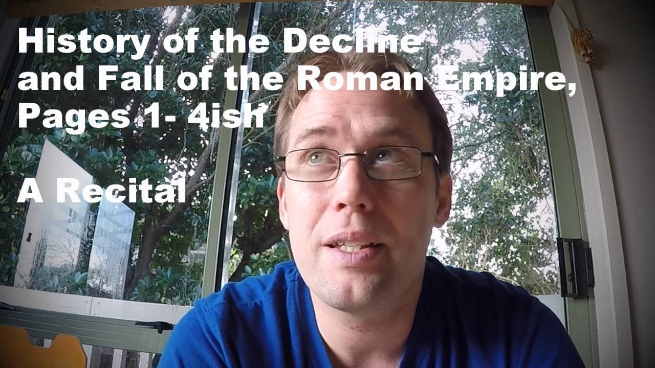 The History of the Decline and Fall of the Roman Empire - Pages 1-4 ...
