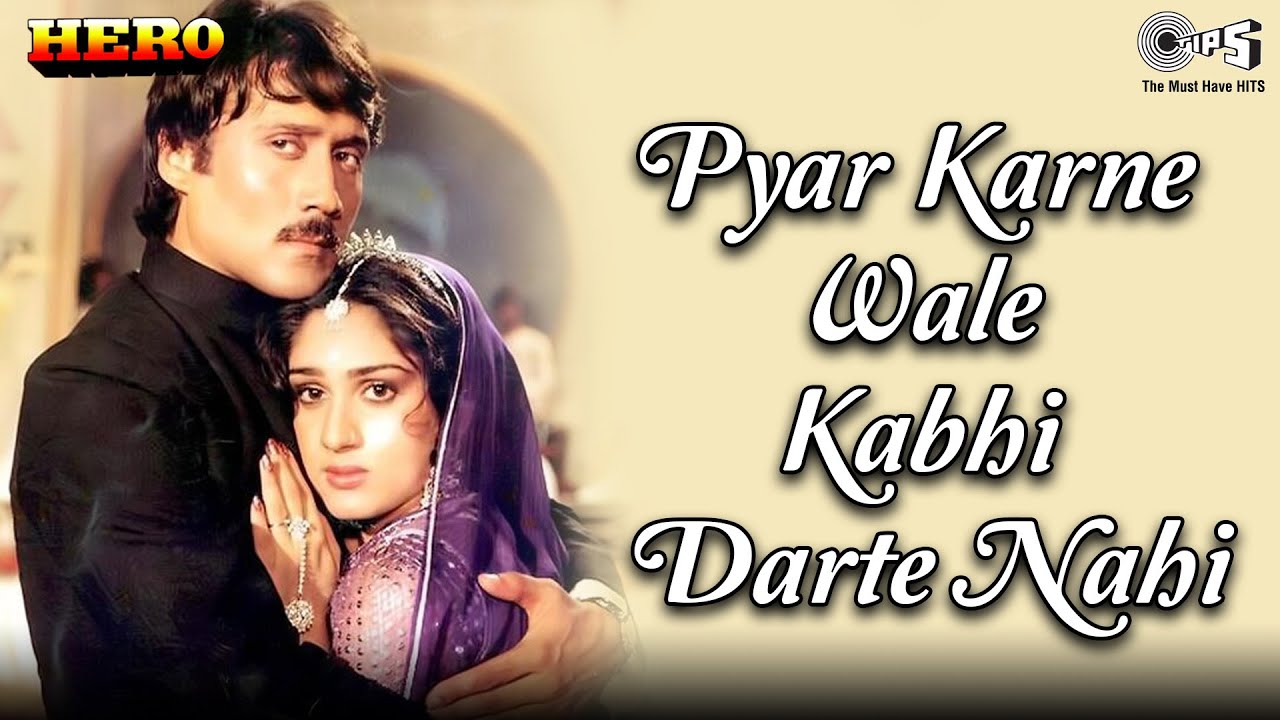 Pyar Karne Wale Kabhi Darte Nahi  Lata Mangeshkar  Manhar Udhas  Hero  80s Hit Hindi Songs