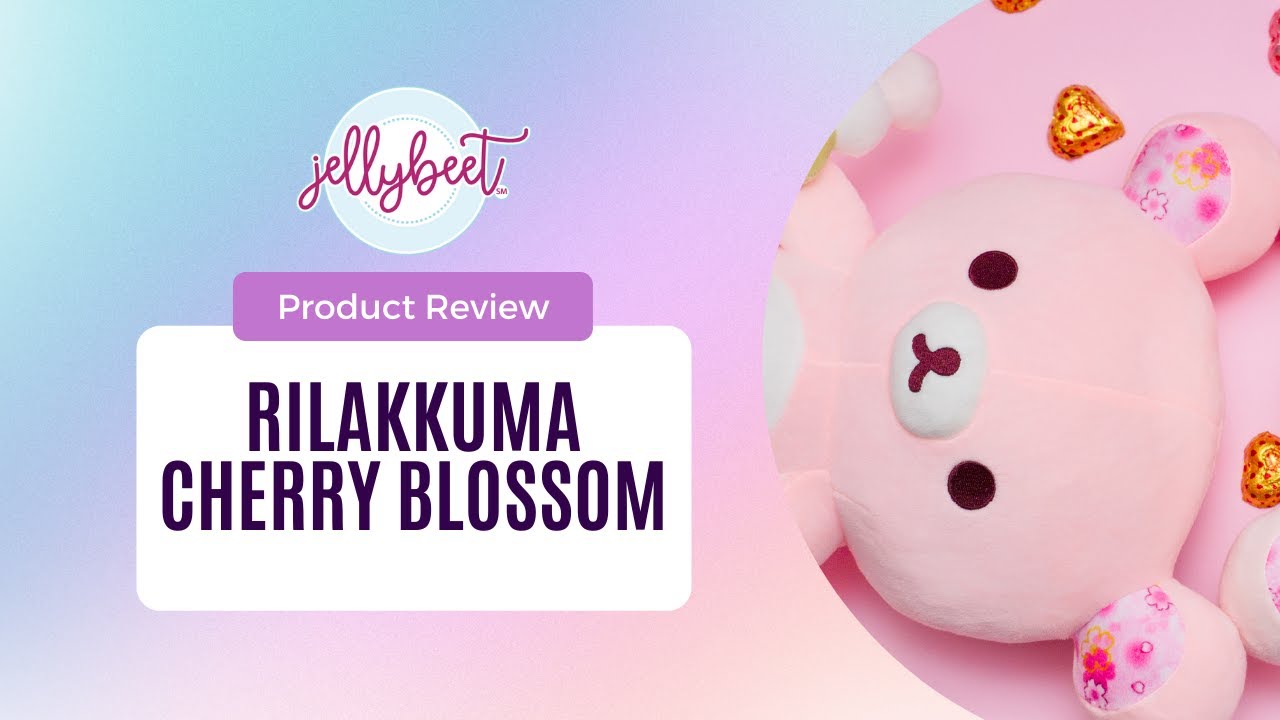 Product Review: Rilakkuma Cherry Blossom  Plush
