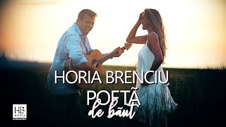 Horia Brenciu - Pofta De Baut (Official Video)