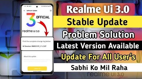 Realme Ui 3.0 Android 12 Stable Update Problem Solution 🤩 | Realme Ui 3.0 Stable Update For All