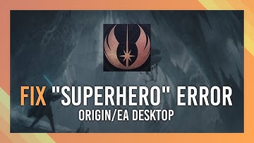 Fix "Like a superhero" "Origin and EA Desktop" Error | Star Wars: Jedi