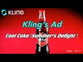 Kling's Ad: Cool Coke, Summer's Delight!