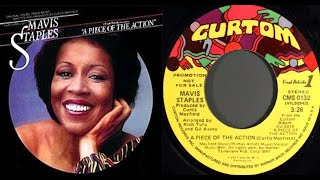 ISRAELITES:Mavis Staples - A Piece Of The Action 1977 {Extended Version}