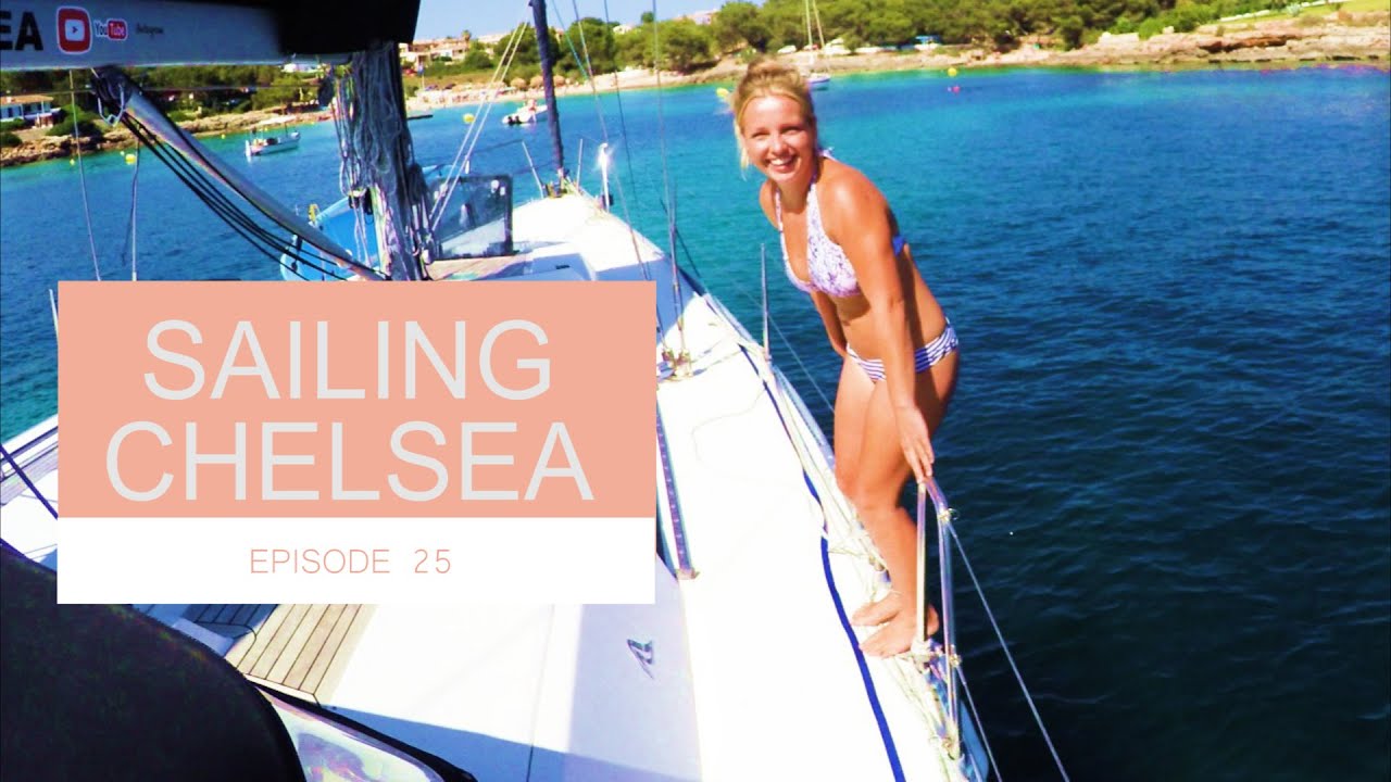 Ep 25 - Sailing Chelsea - Could you live aboard a sail boat? A typical week for us!!
