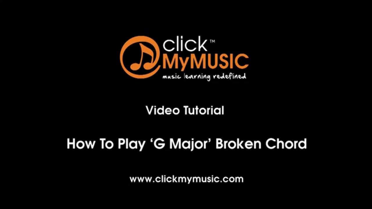 How To Play G Major Broken Chord