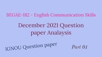 BEGAE 182 Solved Question Paper| 2021 December | BEGAE-182 Important Questions and Answers