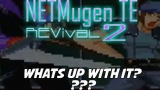 How is it? | NETMugen TE REVival 2 | Mugen Online Project (Short Update)