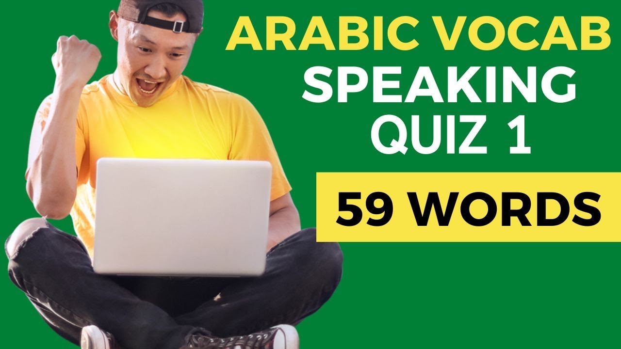 Vocab Speaking Quiz ONE of Madinah Arabic Book 1 | Lessons 1 and 2