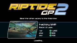 Riptide GP2 [Beginner's Luck] [Factory Shift]