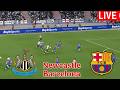 LIVE Newcastle United Vs Barcelona Champions League 2026 VideoGame EFootball Simulation