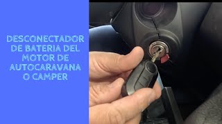 Desconectador de baterías del motor de autocaravana o camper