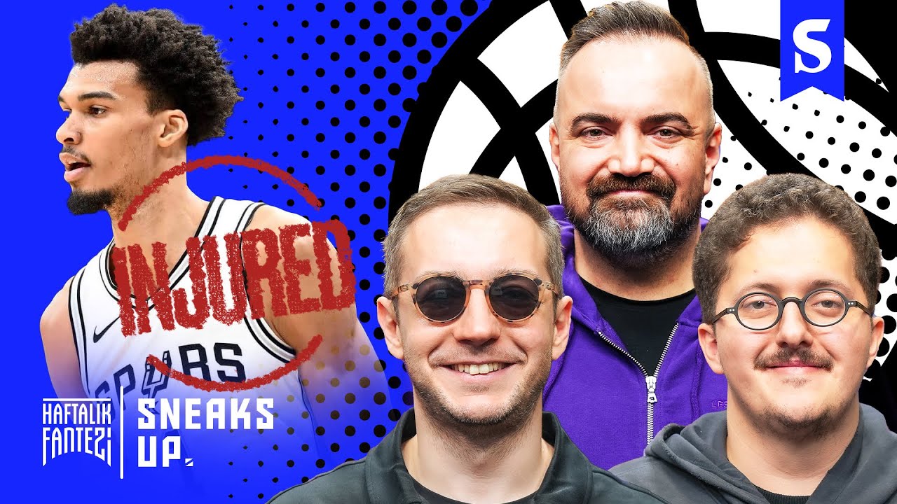 Dr. Erman Yaşar, Fransız Çobanlar, Wembanyama'nın Dönüşü, "Lig Böyle Yapılır" | Haftalık Fantezi #17