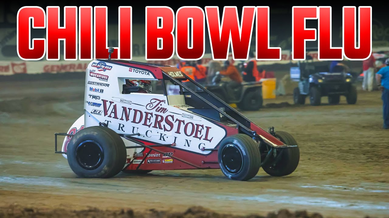 I Survived The Chili Bowl Flu..... YouTube