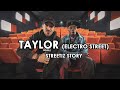 Streetiz story  taylor electro street