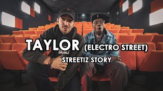 Streetiz Story - Taylor (Electro Street)