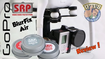 SRP BlurFix Air Filters for GoPro Hero 3/3+ & DJI Phantom 2! REVIEW
