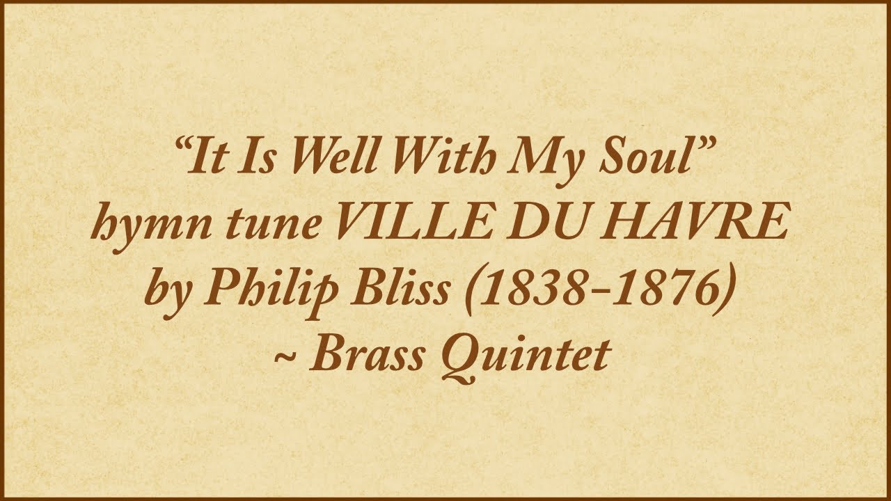 It Is Well With My Soul — brass quintet YouTube