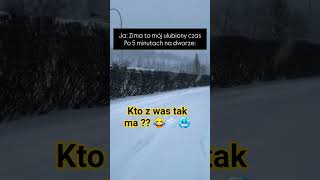 Zima❄️🥶 #poland #memes #polska #zima #humor #śmieszne #rolki #shorts #memy #funny #subscribe