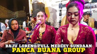 BAJIDORAN PANCA BUANA GROUP FULL VOCAL KISAH SI BAJU LORENG