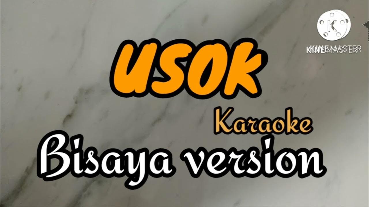 Usok Karaoke Bisaya Version YouTube