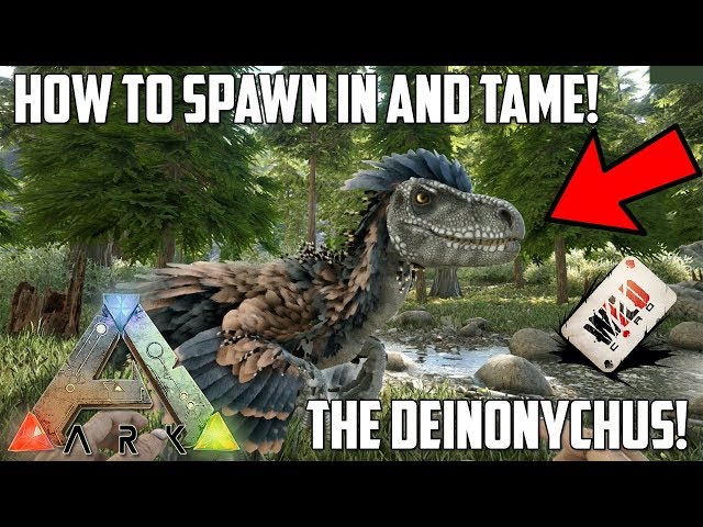 Deinonychus ARK Spawn COMMAND  How To Summon DEINONYCHUS Ark CODE