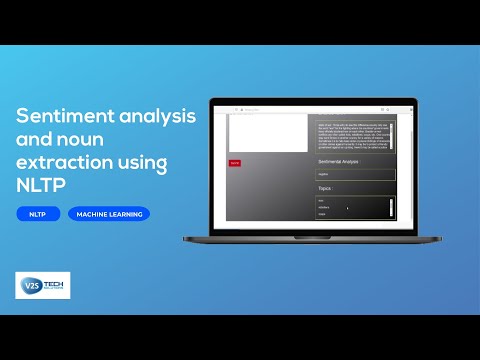 Sentiment analysis and noun extraction using NLTP