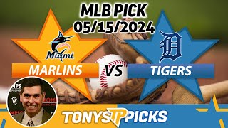 Miami Marlins vs. Detroit Tigers 5/15/24 MLB Picks & Predictions by Tony Tellez