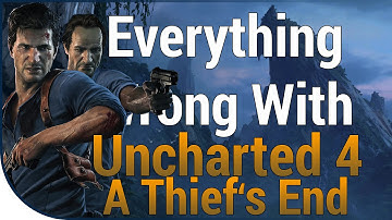 GAME SINS | Everything Wrong With Uncharted 4: A Thief