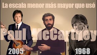 Escala Menor Melódica + La escala menor más mayor - Análisis: Paul McCartney | Armonía y Composición