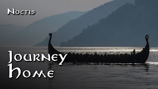 Journey Home | Viking Nordic Folk Music | Epic Atmospheric Fantasy Saga