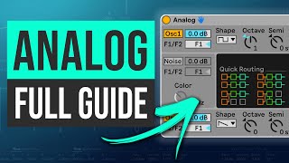 Ableton Analog Synth - Full Guide for Beginners | Ableton Tutorial
