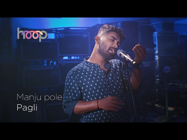 Manju Pole - Pagli - hoop @wonderwallmedia