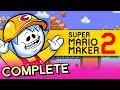 SUPER MARIO MAKER 2 (Complete Series) - Oney Plays