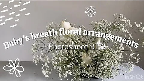 How to Make a Baby's Breath Floral Arrangement + Flower Photoshoot BTS!