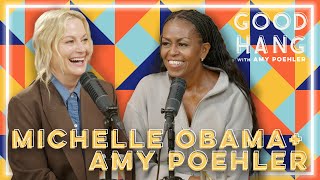 Michelle Obama | Good Hang with Amy Poehler